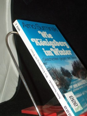 Artikelbild des Artikels “Wie Königsberg im Winter : Geschichten gegen den Strom / Arno Surminski “