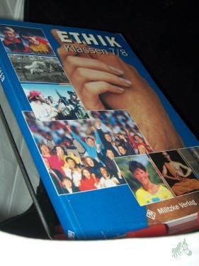 Artikelbild des Artikels “Ethik Teil: Reformierte Rechtschreibung / Bd. 2 = Kl. 7/8. / [Hauptbd.]. / Hrsg. von Karl-Heinz Gelhaar “