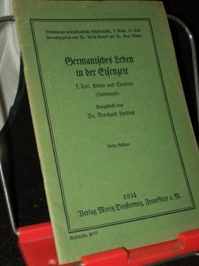 Artikelbild des Artikels “Germanisches Leben in der Eisenzeit : Für d. Mittelst. / ausgew. Bernhard Lundius “