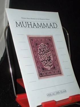 Artikelbild des Artikels “Mohammad / von Hazrat Mirza Bashiruddin Mahmud Ahmad “