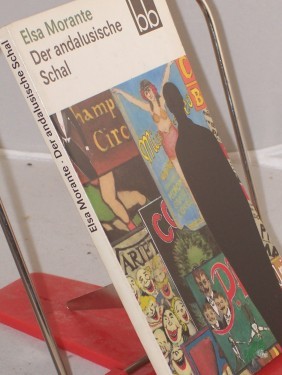 Artikelbild des Artikels “Der andalusische Schal : Erzählungen / Elsa Morante. Dt. von Susanne Hurni-Maehler “