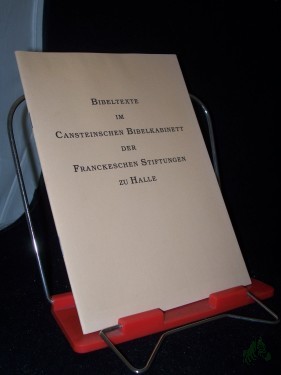 Artikelbild des Artikels “Bibeltexte in Cansteinschen Bibelkabinett der Franckeschen Stiftungen in Halle “