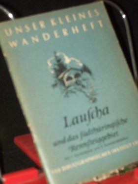 Product image of the product “Lauscha und das südthüringische Rennsteiggebiet / Hans Apel ; Klaus Apel ”