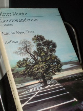 Product image of the product “Kammwanderung : Gedichte / Dieter Mucke ”