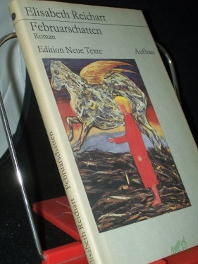 Artikelbild des Artikels “Februarschatten : Erzählung / Elisabeth Reichart “