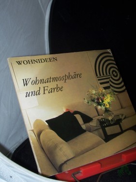 Artikelbild des Artikels “Wohnatmosphäre und Farbe / Lothar Gericke ; Andreas Gericke “