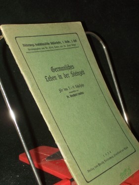 Artikelbild des Artikels “Germanisches Leben in der Steinzeit : Für d. 7.-9. Schulj. / ausgew. Bernhard Lundius “