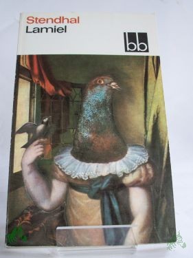 Artikelbild des Artikels “Lamiel / Stendhal. Dt. von Günther Steinig “