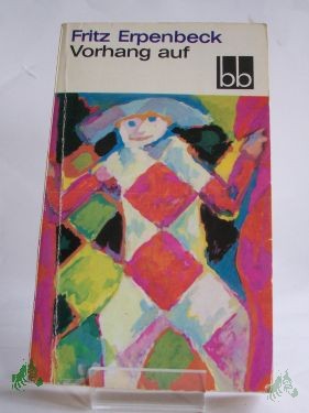 Artikelbild des Artikels “Vorhang auf : Anekdoten u. Geschichten / Fritz Erpenbeck “