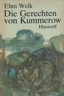 Artikelbild des Artikels “Die Gerechten von Kummerow : Roman / Ehm Welk “