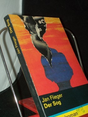Product image of the product “Der Sog : Kriminalroman / Jan Flieger ”