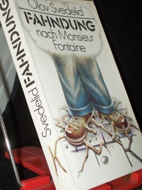 Artikelbild des Artikels “Fahndung nach Monsieur Fontaine : Kriminalroman / Olov Svedelid. [Aus d. Schwed. von Udo Birckholz] “