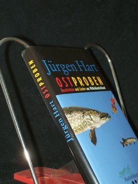 Artikelbild des Artikels “Ostproben : Geschichten und Lieder aus Mitteldeutschland / Jürgen Hart “