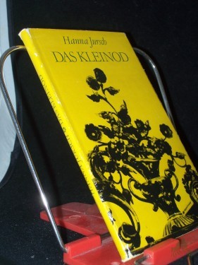 Product image of the product “Das Kleinod : Bilder u. Gedanken / Zusammenstellung: Hanna Jursch. [Hrsg. von d. Pressestelle d. Evang.-Luther. Kirche in Thüringen] ”