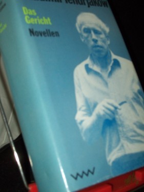 Artikelbild des Artikels “Das Gericht : Novellen / Wladimir Tendrjakow. [Aus d. Russ. von Vera Albrecht... Ausgew. u. mit literaturgeschichtl. Anm. von Ralf Schröder] “