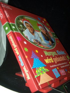 Product image of the product “Morgen, Kinder, wird gebastelt! : Kreativideen zum Wartezeitverkürzen, Schenken und Naschen / Pascale Lamm ; Birgit Kaufmann ”