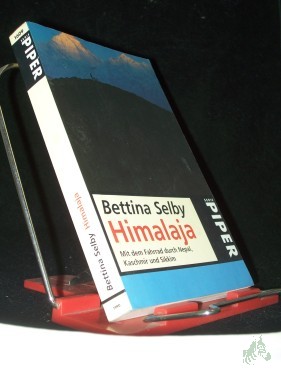 Artikelbild des Artikels “Himalaja : mit dem Fahrrad durch Nepal, Kaschmir und Sikkim / Bettina Selby. Aus dem Engl. von Jürg Wahl “