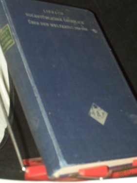 Artikelbild des Artikels “Volkstümlicher Überblick über den Weltkrieg 1914-1918 / Liebach “