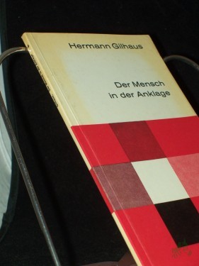 Artikelbild des Artikels “Der Mensch in der Anklage : Busse, Sünde, Schuld, Busssakrament / Hermann Gilhaus “