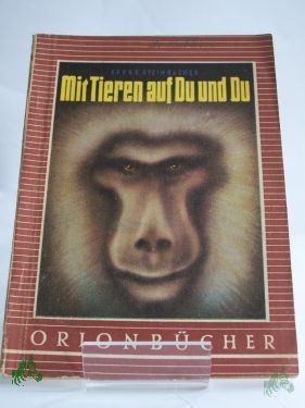 Artikelbild des Artikels “Mit Tieren auf Du un Du, TEIL 2 “