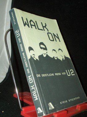 Artikelbild des Artikels “Walk on: Die geistliche Reise von U2 “