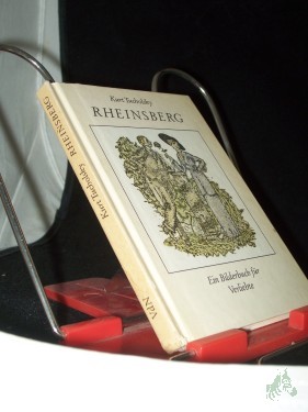 Artikelbild des Artikels “Rheinsberg : ein Bilderbuch für Verliebte / Kurt Tucholsky. Bilder von Kurt Szafranski “
