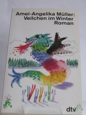 Artikelbild des Artikels “Veilchen im Winter : Roman / Amei-Angelika Müller “