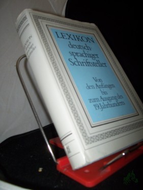 Artikelbild des Artikels “Lexikon deutschsprachiger Schriftsteller Teil: Von den Anfängen bis zum Ausgang des 19. Jahrhunderts / neubearb. von Kurt Böttcher (Leitung u. Gesamtred.). Herbert Greiner-Mai ; Kurt Krolop “