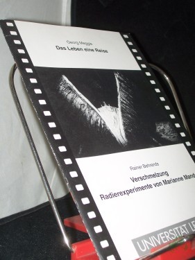 Artikelbild des Artikels “Das Leben eine Reise / Georg Meggle Verschmelzung - Radierexperimente von Marianne Manda / Rainer Behrends [Gesamtw.] : Universität Leipzig “