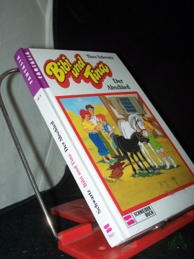 Artikelbild des Artikels “Schwartz, Theo: Bibi und Tina Teil: Bd. 6., Der Abschied “