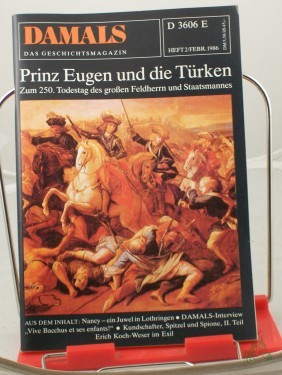 Artikelbild des Artikels “2/1986, Prinz Eugen und die Türken, zum 250. Todestag des grossen Feldherrn und Staatsmannes “