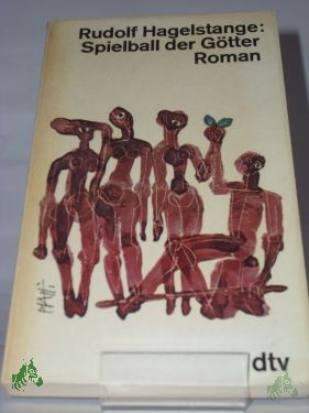 Artikelbild des Artikels “Spielball der Götter : Aufzeichn. e. trojan. Prinzen; Roman / Rudolf Hagelstange “