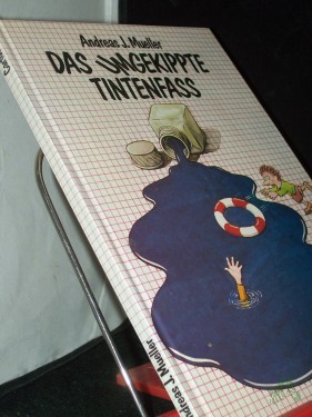 Artikelbild des Artikels “Das umgekippte Tintenfass : Cartoons / Andreas J. Mueller “