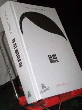 Artikelbild des Artikels “Er ist wieder da : [der Roman] / Timur Vermes “