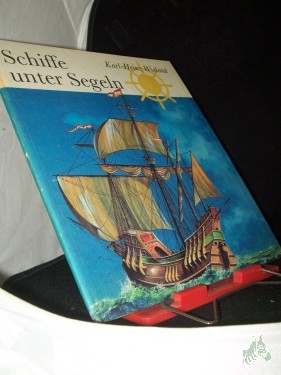 Artikelbild des Artikels “Schiffe unter Segeln / Karl-Heinz Wieland “