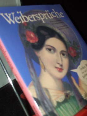 Artikelbild des Artikels “Weibersprüche : kleine Gemeinheiten über Artgenossinnen “