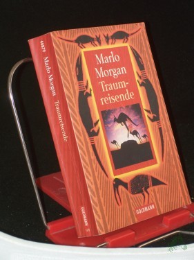 Product image of the product “Traumreisende / Marlo Morgan. Dt. von Elke VomScheidt ”