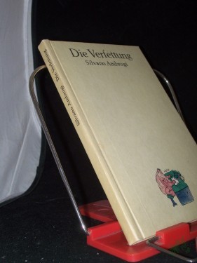 Artikelbild des Artikels “Die Verfettung / Silvano Ambrogi. Aus d. Ital. von Joachim Meinert “