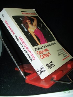 Artikelbild des Artikels “Cop und Callgirl / Norma Jean Almodovar. Ins Dt. übertr. von Barbara Först “