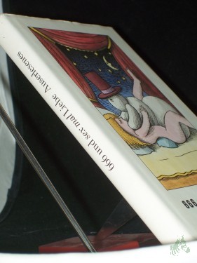 Artikelbild des Artikels “666[Sechshundertsechsundsechzig] und sex mal Liebe : Auserlesenes / ges. u. hrsg. von Gisela Reller. Mit Vignetten u. Ill. von Egbert Herfurth “