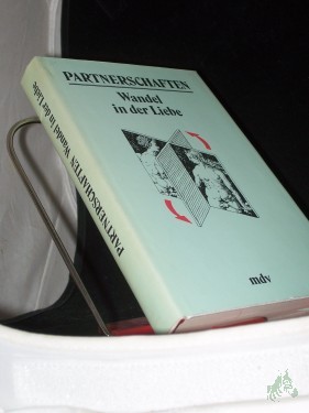 Artikelbild des Artikels “Partnerschaften : Wandel in d. Liebe / hrsg. von Meta Borst “