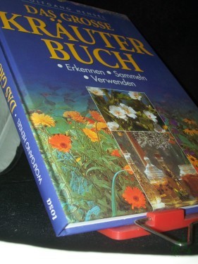 Artikelbild des Artikels “Das grosse Kräuterbuch : [Erkennen - Sammeln - Verwenden] / Wolfgang Hensel “