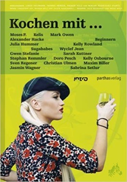 Product image of the product “Kochen mit... : [Moses P....] / Linus Volkmann... [Mit Fotogr. von Sylvie Gagelmann... Hrsg. von Thomas Venker...] ”