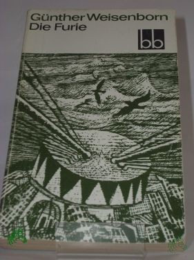 Product image of the product “Die Furie : Roman / Günther Weisenborn ”