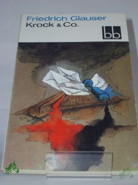 Product image of the product “Krock und Co. : Roman / Friedrich Glauser ”