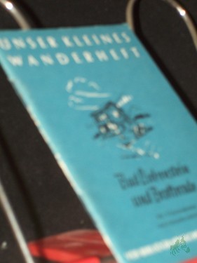 Artikelbild des Artikels “Bad Liebenstein und Brotterode / Herbert Kürth. Textill.: Herbert Kürth “