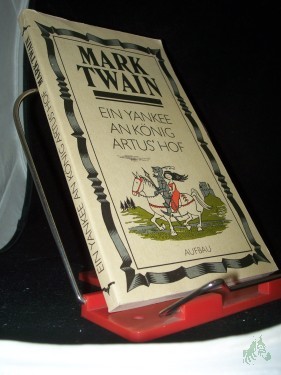 Artikelbild des Artikels “Ein Yankee an König Artus' Hof / Mark Twain. Dt. von Lore Krüger “