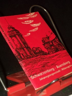 Artikelbild des Artikels “Schwarzenberg, Auersberg, Johanngeorgenstadt, Rittersgrün / Willi Lippold. Mit Beiträgen v. Kurt Frommelt. [Fotos: Christoph Georgi] “