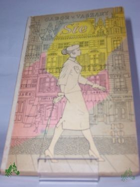 Artikelbild des Artikels “Sie / Gabor von Vaszary. Deutsch vom Verf. “