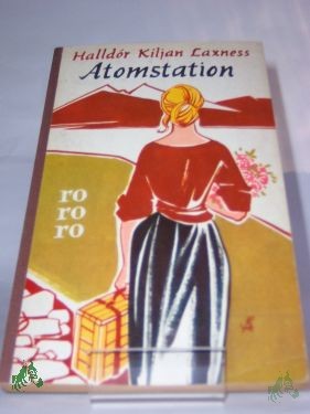 Artikelbild des Artikels “Atomstation : Roman / Halldor Kiljan Laxness. Übers. von Ernst Harthern “